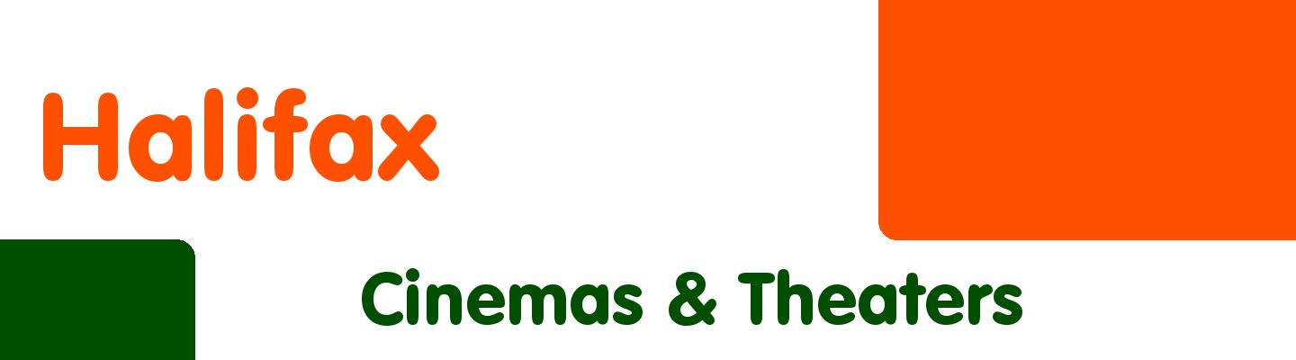 Best cinemas & theaters in Halifax - Rating & Reviews
